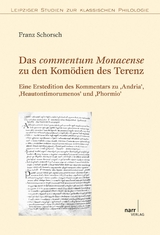 Das commentum Monacense zu den Komödien des Terenz - Franz Schorsch