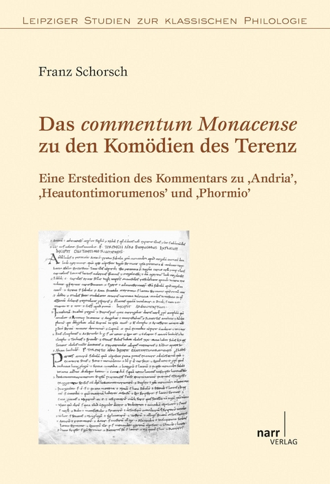 Das commentum Monacense zu den Komödien des Terenz - Franz Schorsch