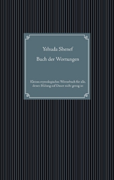 Buch der Wortungen - Yehuda Shenef