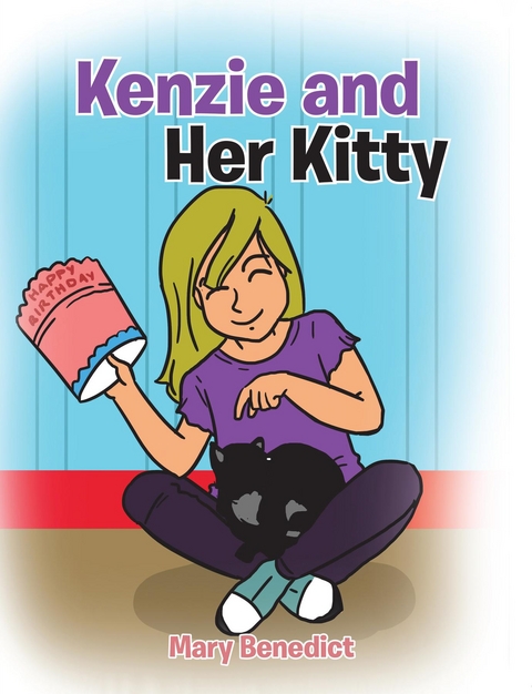 Kenzie and Her Kitty -  Mary Benedict