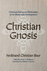 Christian Gnosis -  Ferdinand Christian Baur