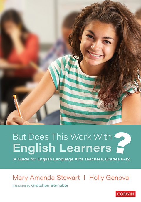 But Does This Work With English Learners? - Mary Amanda Stewart, Holly Ann Genova