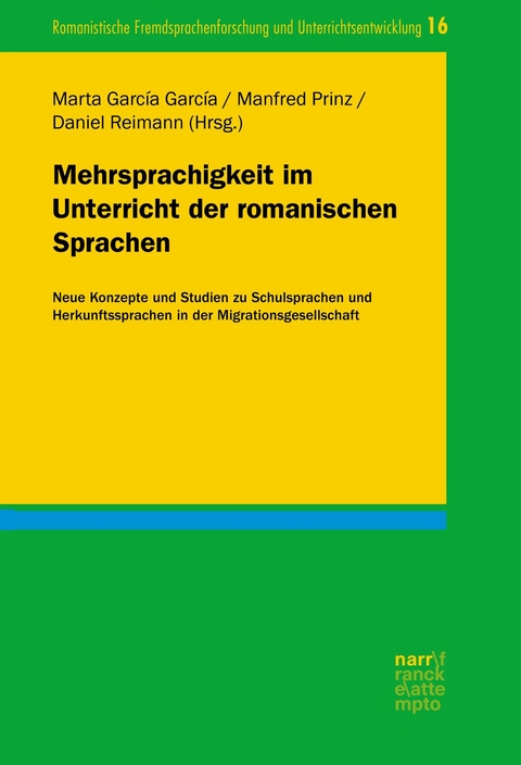 Mehrsprachigkeit im Unterricht der romanischen Sprachen - 