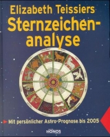 Sternzeichenanalyse - Elisabeth Teissier, Gerhard Hynek