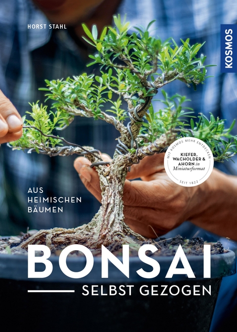 Bonsai selbst gezogen - Horst Stahl, Helmut Rüger