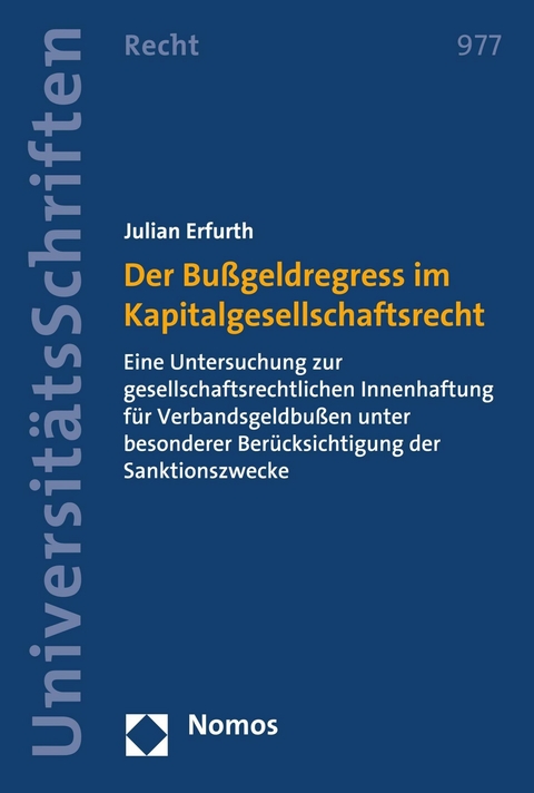 Der Bußgeldregress im Kapitalgesellschaftsrecht - Julian Erfurth