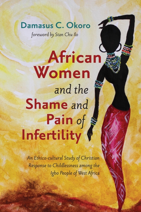 African Women and the Shame and Pain of Infertility - Damasus C. Okoro