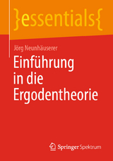 Einführung in die Ergodentheorie - Jörg Neunhäuserer