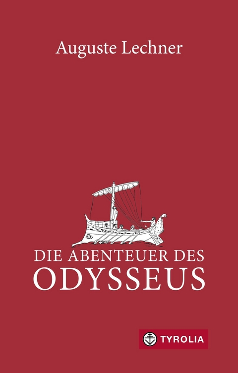 Die Abenteuer des Odysseus - Auguste Lechner