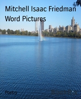 Word Pictures - Mitchell Isaac Friedman