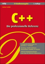 C++ - Die professionelle Referenz. IT-Studienausgabe - Schildt, Herbert