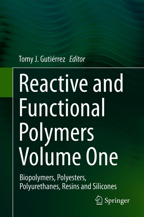 Reactive and Functional Polymers Volume One - 