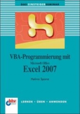 VBA-Programmierung mit Microsoft Office Excel 2007 - Helma Spona