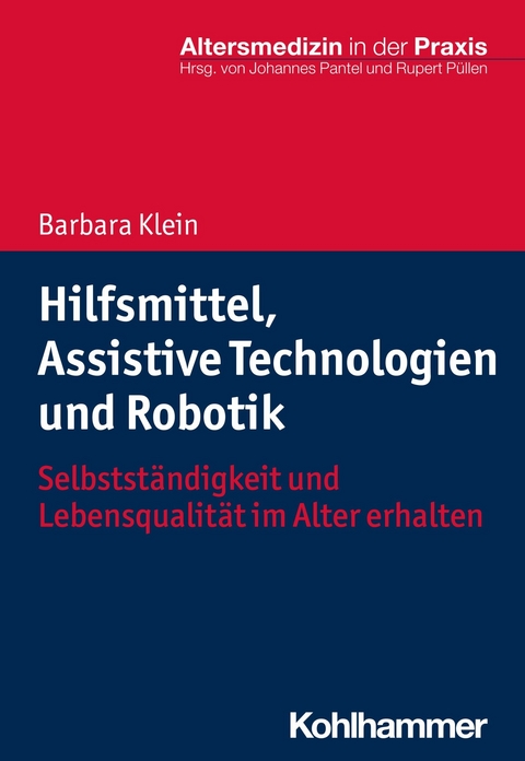 Hilfsmittel, Assistive Technologien und Robotik - Barbara Klein