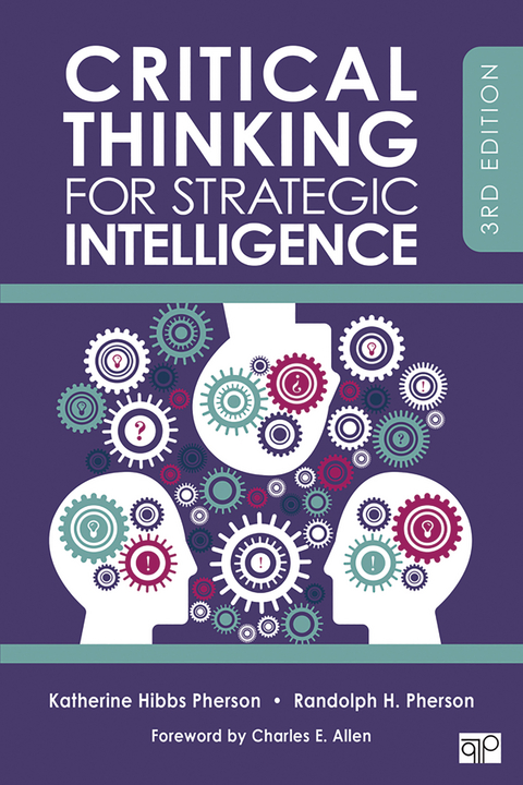 Critical Thinking for Strategic Intelligence - Katherine H. H. Pherson, Randolph H. H. Pherson