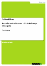 Zwischen den Fronten - Hrafnkels saga Freysgoða -  Philipp Zöllner