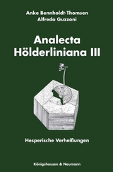 Analecta Hölderliniana III - Anke Bennholdt-Thomsen, Alfredo Guzzoni