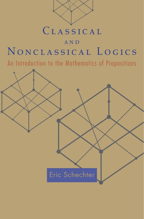 Classical and Nonclassical Logics - Eric Schechter