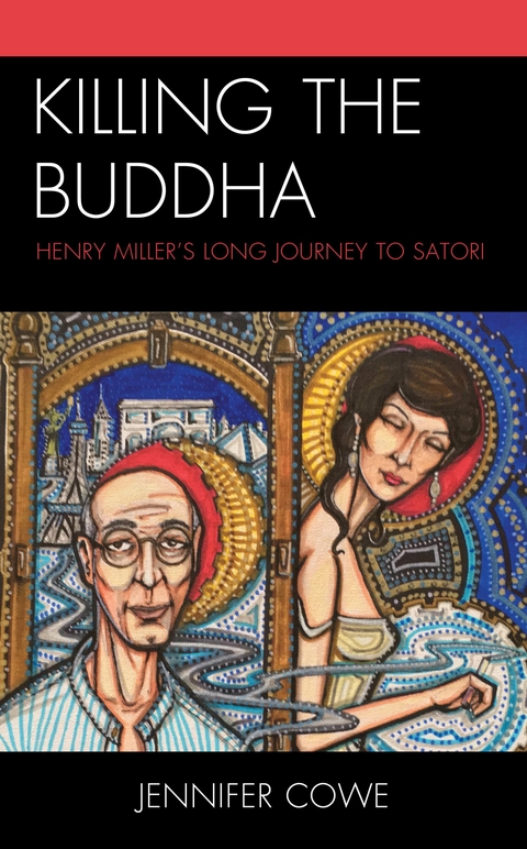 Killing the Buddha -  Jennifer Cowe