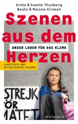 Szenen aus dem Herzen -  Beata Ernman,  Malena Ernman,  Greta Thunberg,  Svante Thunberg