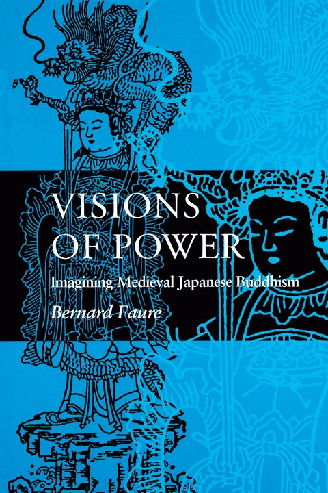 Visions of Power -  Bernard Faure