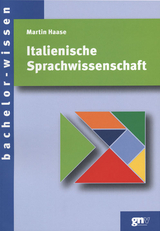 Italienische Sprachwissenschaft - Martin Haase