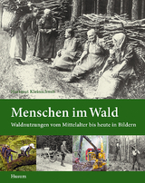 Menschen im Wald - Hartmut Kleinschmit