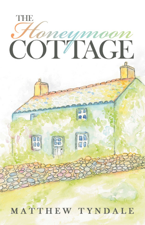 The Honeymoon Cottage - Matthew Tyndale