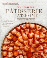 Pâtisserie at Home: Step-by-step recipes to help you master the art of French pastry - Will Torrent