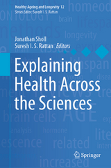 Explaining Health Across the Sciences - 