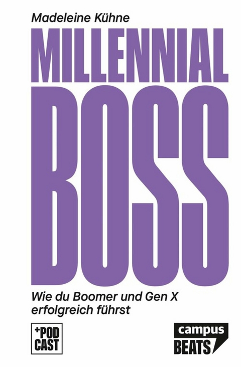 Millennial-Boss -  Madeleine Kühne