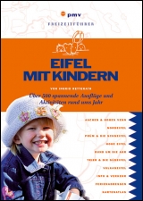 Eifel mit Kindern - Ingrid Retterath