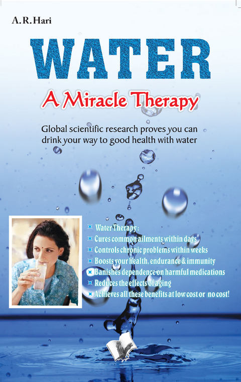 Water A Miracle Therapy - A.R. Hari