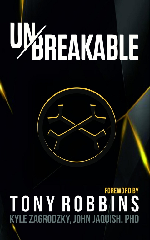 Unbreakable -  John Jaquish,  Kyle Zagrodzky