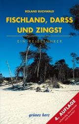 Reiseführer Fischland, Darß und Zingst - Roland Buchwald