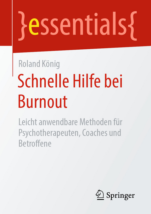 Schnelle Hilfe bei Burnout - Roland König