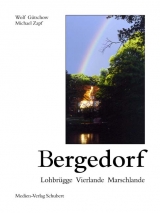 Bergedorf, Lohbrügge, Vierlande, Marschlande - Michael Zapf, Wolf Gütschow