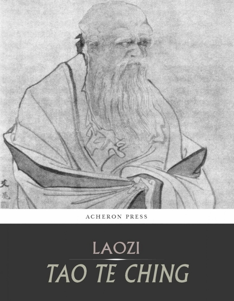 Tao Te Ching (Daodejing) -  Laozi