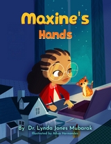 Maxine's Hands -  Lynda Jones Mubarak