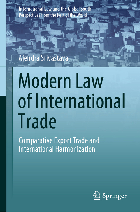 Modern Law of International Trade - Ajendra Srivastava