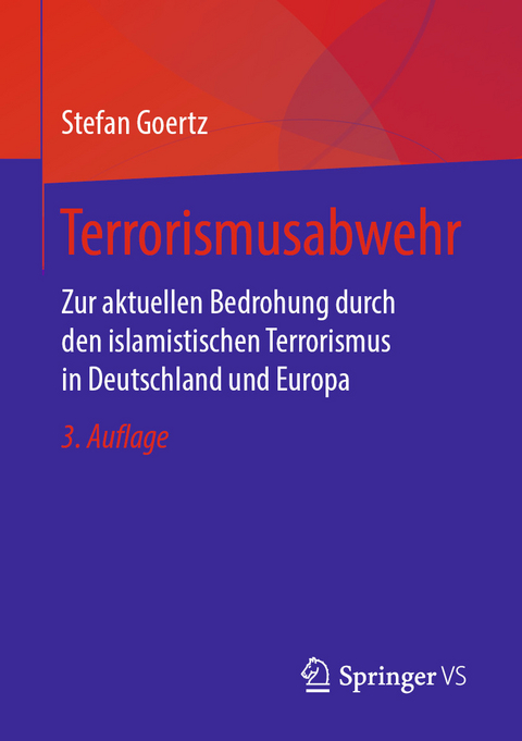 Terrorismusabwehr - Stefan Goertz