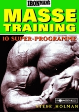 Ironman's Massetraining - Steve Holman