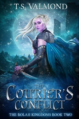 The Courier's Conflict - T. S. Valmond