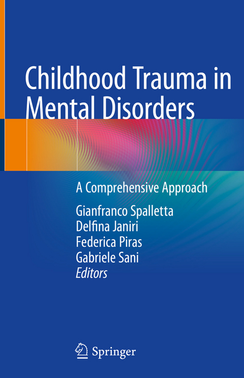 Childhood Trauma in Mental Disorders - 