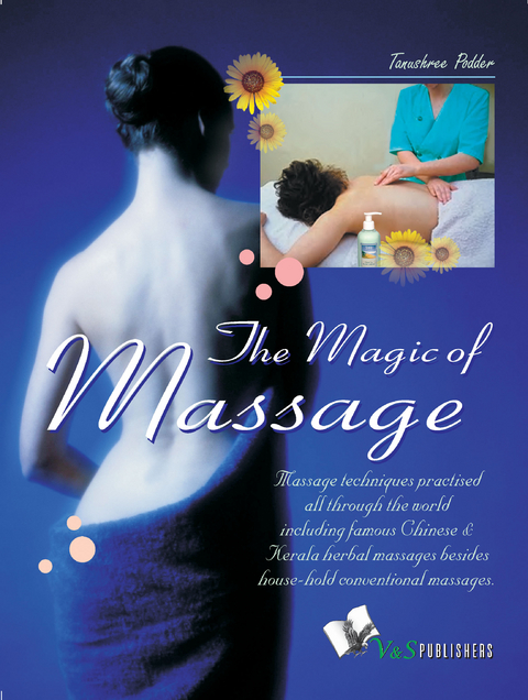 The Magic Of Massage - Tanushree Poddar