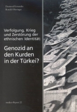 Genozid an den Kurden in der Türkei? - Desmond Fernandes, Ronald Ofteringer