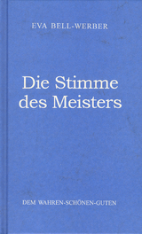 Die Stimme des Meisters - Eva Bell-Werber