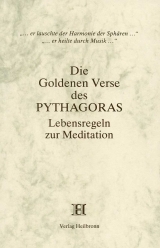 Die Goldenen Verse des Pythagoras - Inge von Wedemeyer