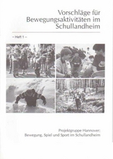 Bewegung, Spiel und Sport im Schullandheim - Günter Berends, Hede Harbusch, Michael Lockmann, Horst Müller, Andreas Trebels