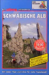 Schwäbische Alb Radwandern - Ute Freier, Peter Freier